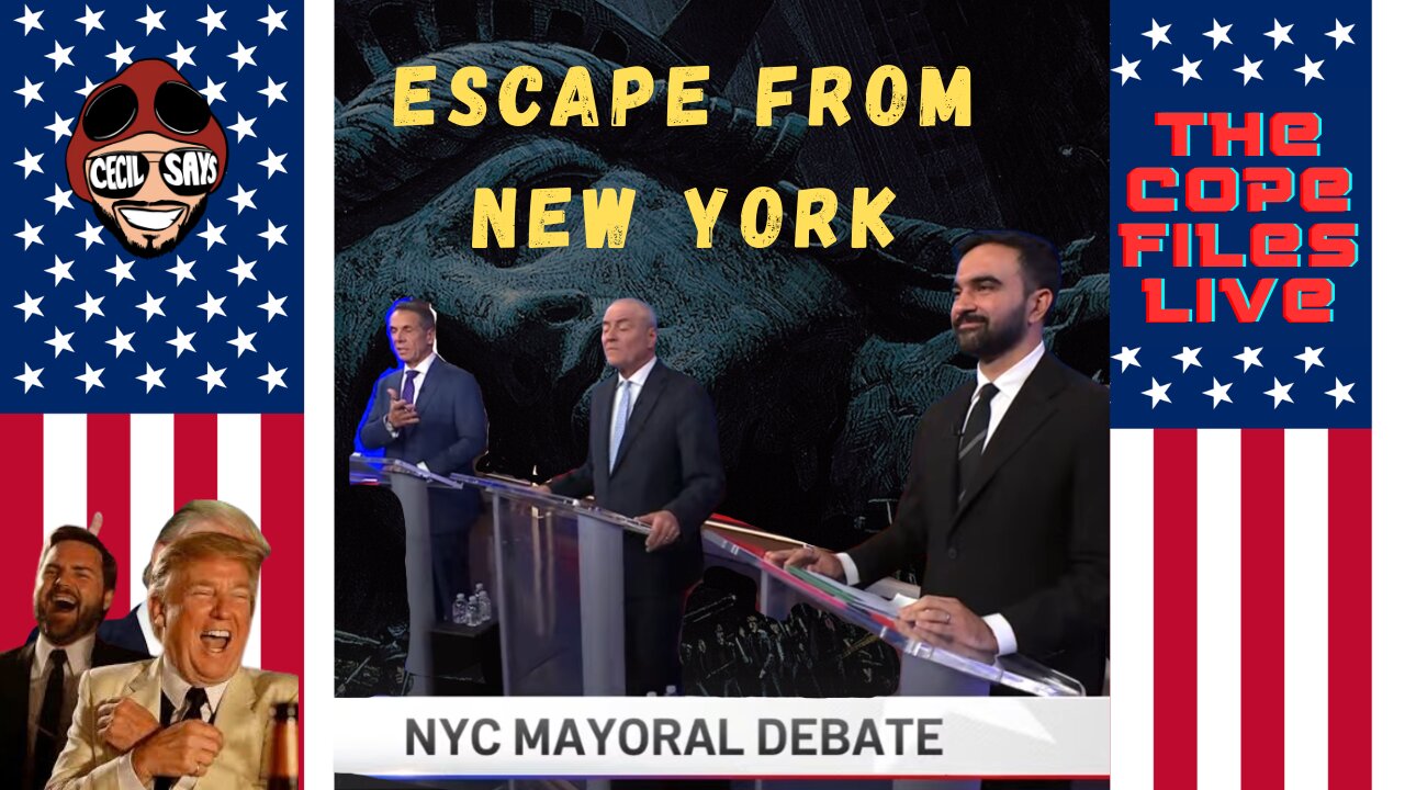 Cope Files Live - NYC Mayoral Debate - Escape From New York