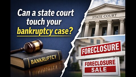 Foreclosure Still Moving In State Court After You Filed B. K.