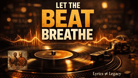 Let the Beat Breathe