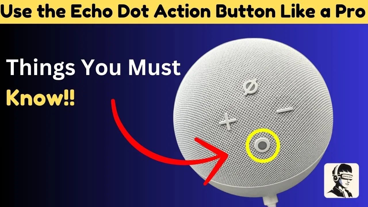 Echo Dot Action Button Tips and Tricks: Ultimate User Guide