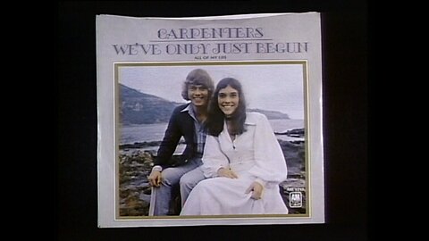 The Carpenters – We've Only Just Begun Timeless Love Song (1970 Performance)