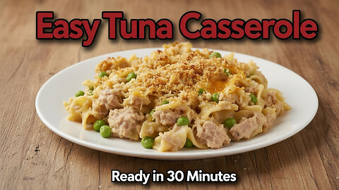 Ridiculously Easy Tuna Noodle Casserole Magic?