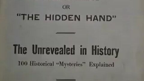 THE SECRET WORLD GOVERNMENT OR "THE HIDDEN HAND"