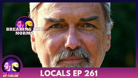 Locals EP 261: Breaking The Norms
