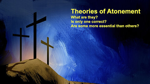 532 Theories of Atonement