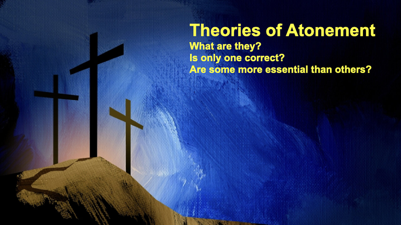 532 Theories of Atonement