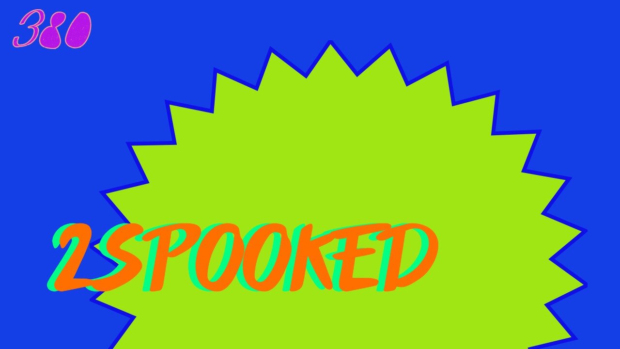 Midnight Oblivion Pt 380: 2Spooked