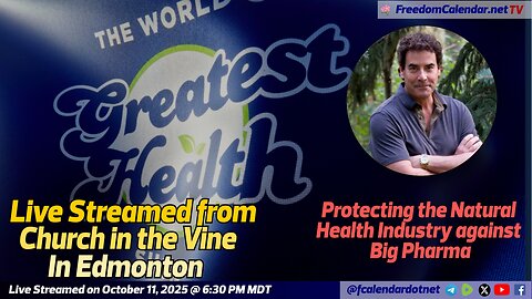 FreedomCalendar.net TV #05C: NHPPA's The World's Greatest Show from Church in the Vine (LiveStream)