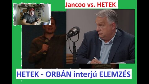 Hetek - Orbán interjú - ELEMZÉS