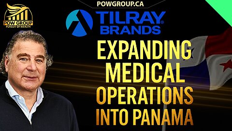 Tilray Brands Expanding Medical MJ Operations Into Panama