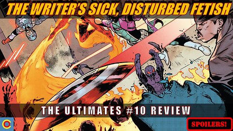 The Ultimate Avengers Are Heroes No More in The Ultimates #10