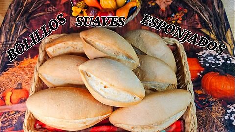 Bolillos suaves y esponjaditos