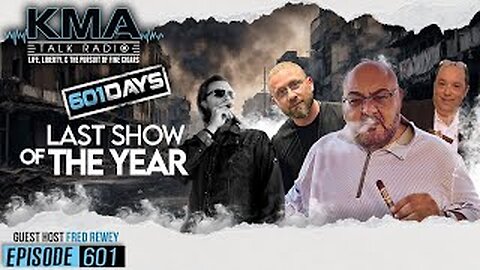 KMA Talk Radio Episode 601 – 601 Day