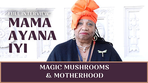 Meet the Mother Breaking Psychedelic Barriers | Mama Ayana's Story