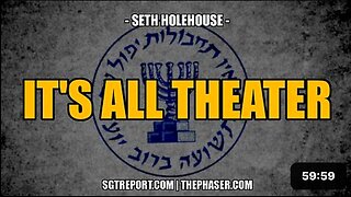 IT'S ALL THEATER -- Seth Holehouse