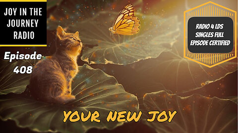 Your new joy | JJRadio Ep 408 (18Oct25)