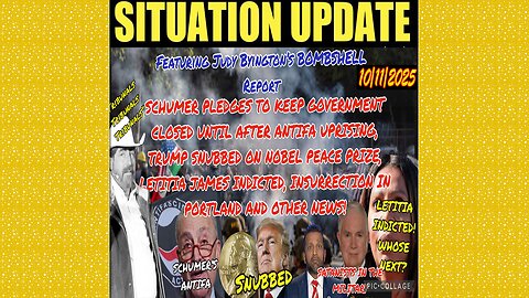 SITUATION UPDATE 10/11/25 - Trump Snubbed On Nobel Peace Prize, Insurrection In Fasci Portland
			