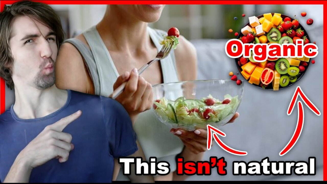 Why everything you're eating ISN'T natural