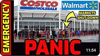 It BEGINS... ⚠️ Officials Order Markets SHUT DOWN - Panic Buying Breaks Out at Costco _ Walmart