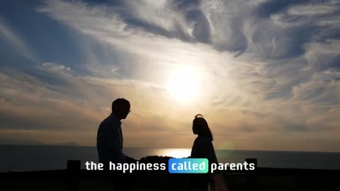 The Happiness Called Parents