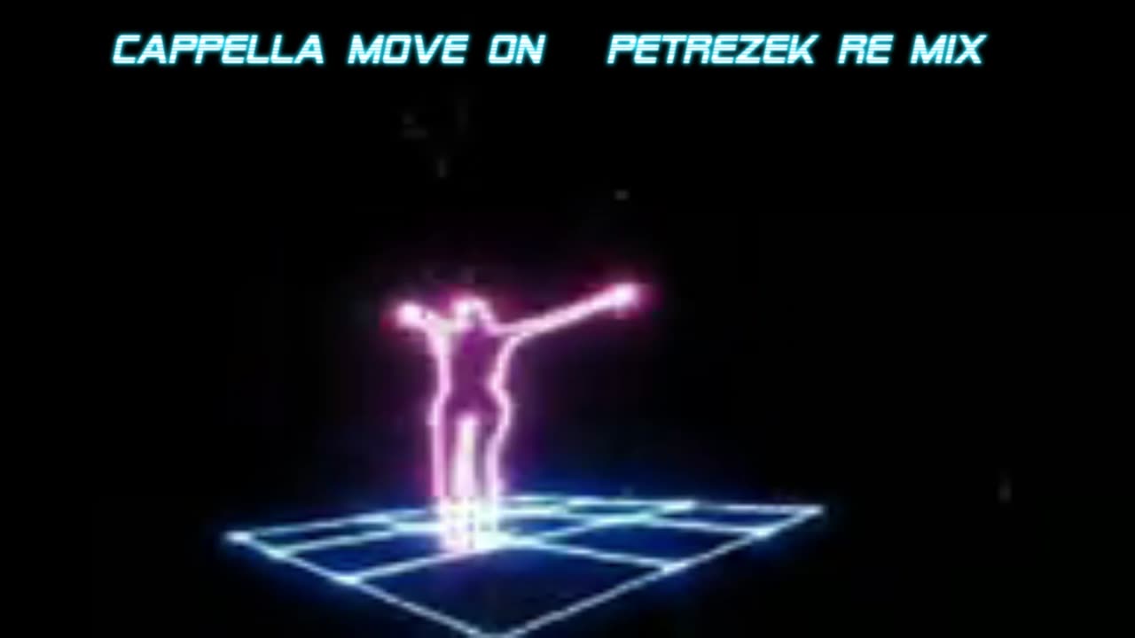 Cappella - Move on (PetRezek Re Mix)