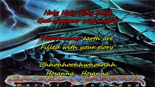 Sacred Warrior ~ Holy, Holy, Holy {God of power and karaoke}