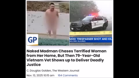 Naked Madman Chases Terrified Woman from Her Home