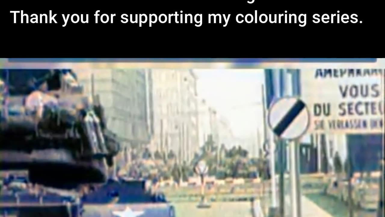 1961 Tanks at Checkpoint Standoff #ColourisedHistory