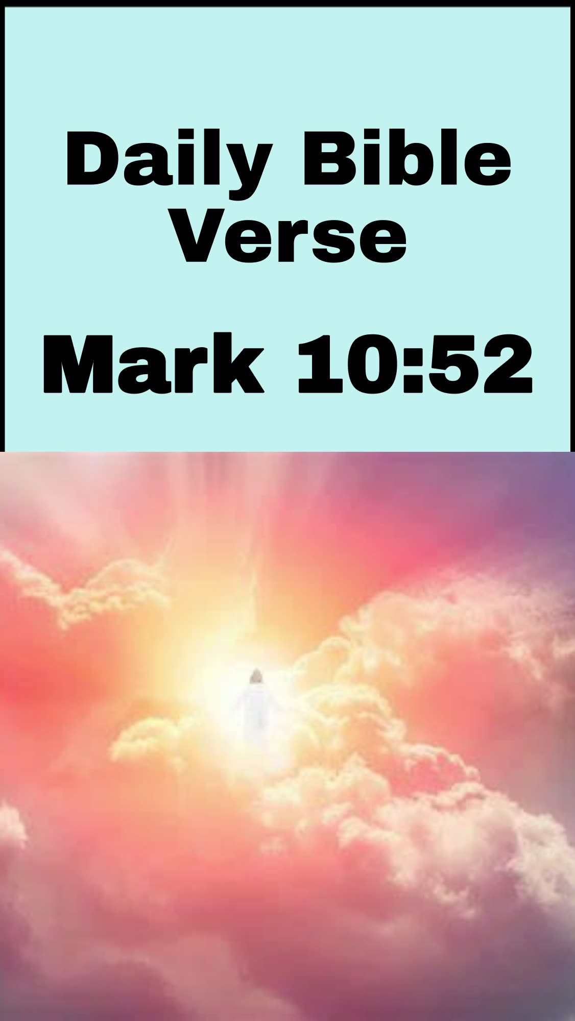 Daily Bible Verse - Mark 10:52