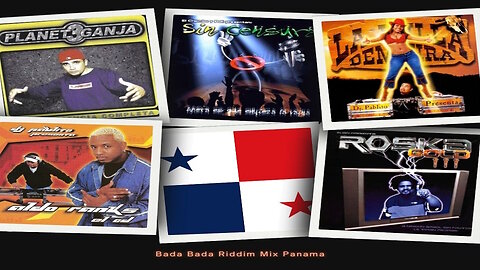Bada Bada Riddim Mix (Panama) (2000 - 2001)