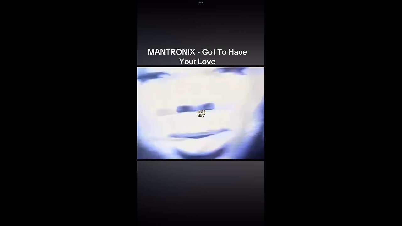 MANTRONIX - Got To Have Your Love