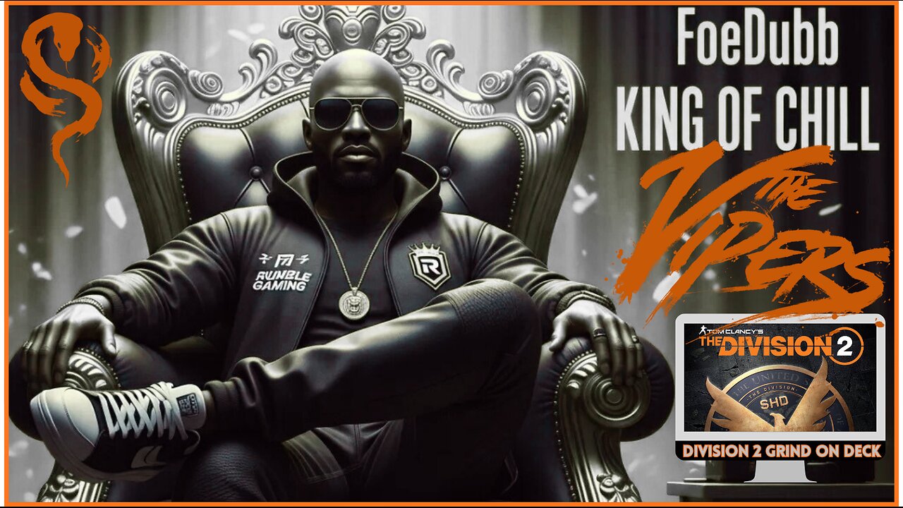 🏰KINGDOM MENU: LATE NTIE DIVISION 2 GRIND DILLY DILLY!!!