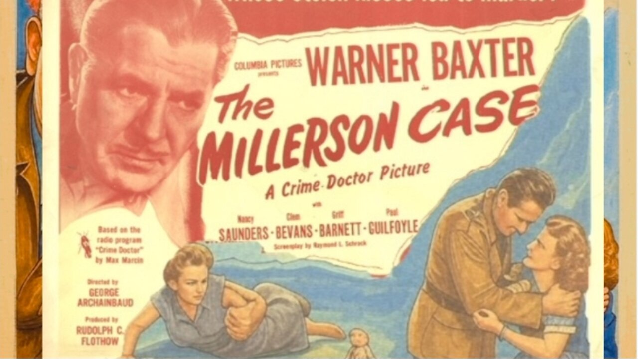 NOW SHOWING: Crime Doctor in "The Millerson Case" (1947)