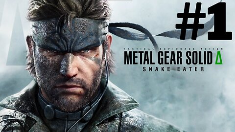 Metal Gear Solid 3 Remastered Part 1