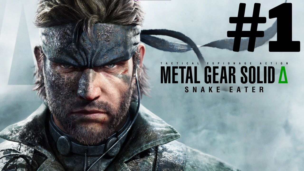 Metal Gear Solid 3 Remastered Part 1