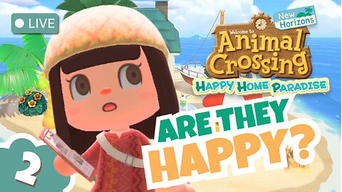 Can I Make Every Villager Happy? 🪴 HHP - Animal Crossings: New Horizons | Day 2