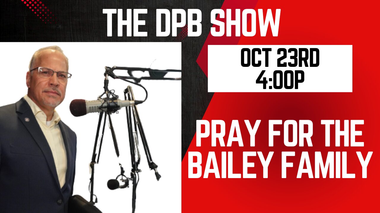 Pray for the Bailey Family