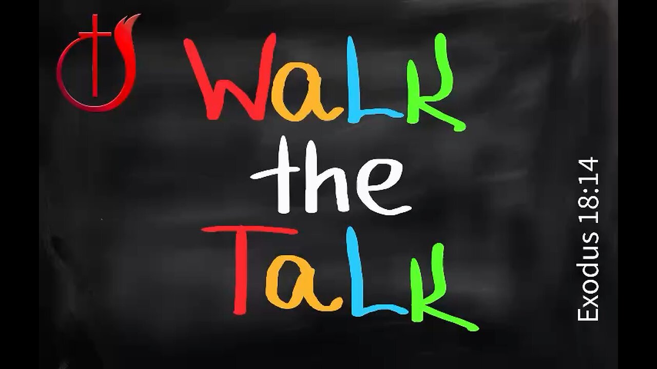 Walk the Talk