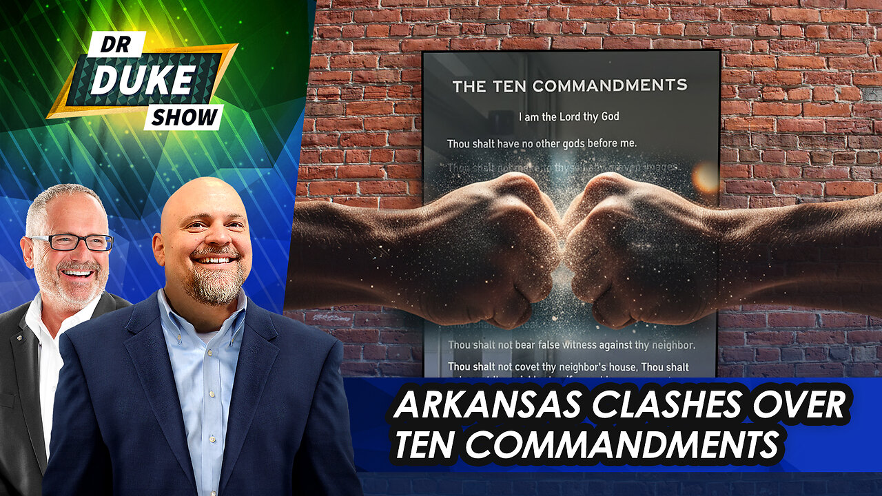 Arkansas Sparks Campus Clash Over Ten Commandments | Dr. Duke Show