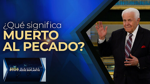 ¿QUÉ SIGNIFICA MUERTO AL PECADO?