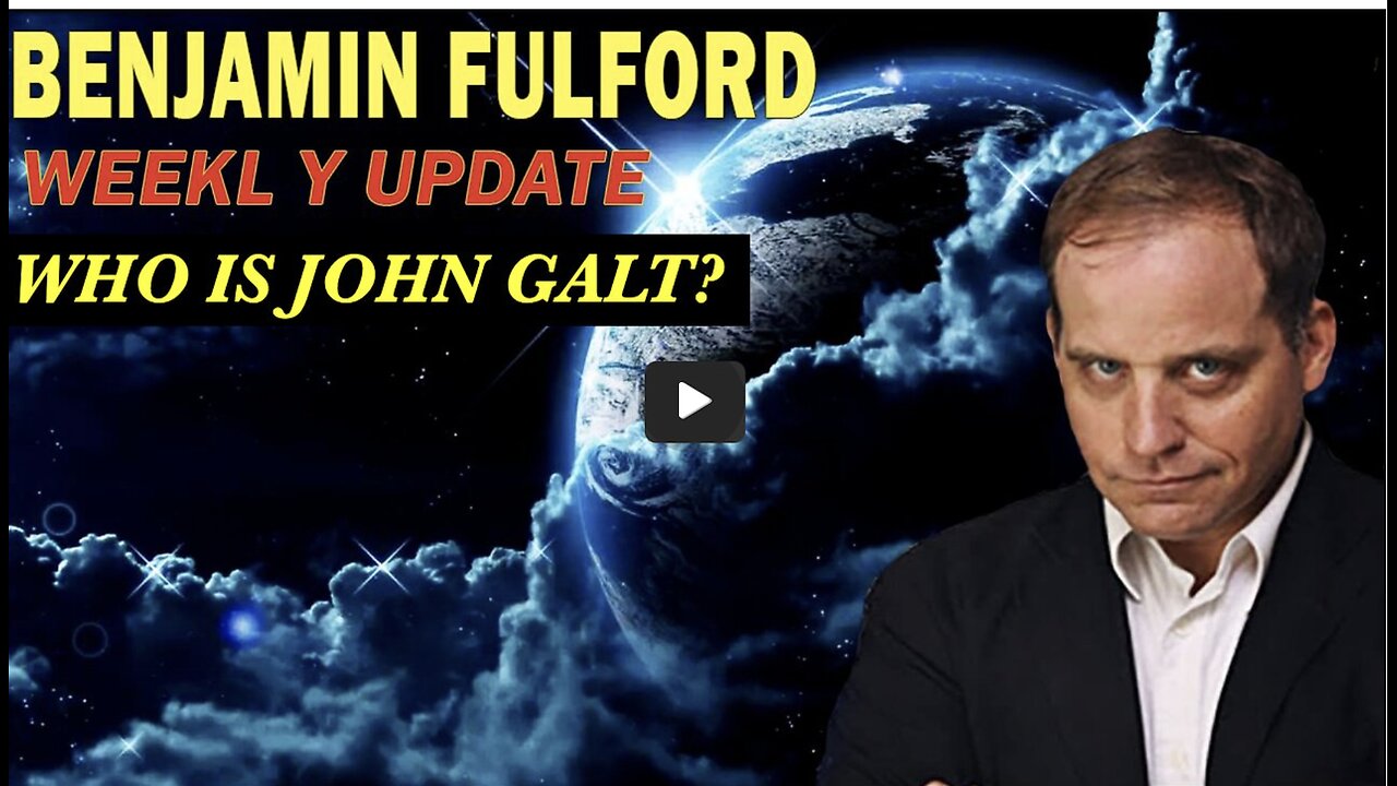BENJAMIN FULFORD WEEKLY GEO- POLITICAL UPDATE. YOU WILL NOT BELIEVE THIS ONE. WHO IS JOHN QALT?