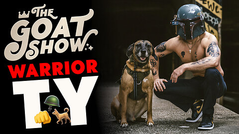 Warrior Ty on Star Wars, Dark Ops, MMA Training & Healing PTSD with Psychedelics 🐐🎙️ THE GOAT SHOW