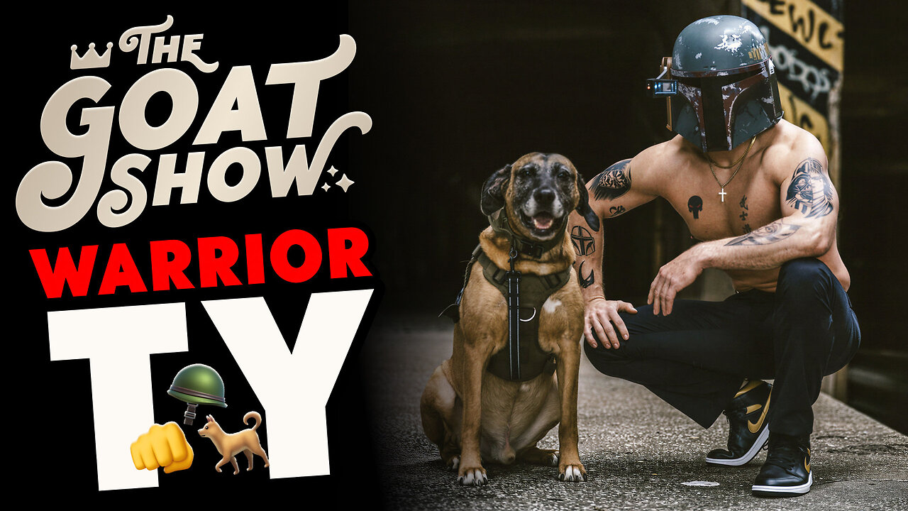Warrior Ty on Star Wars, Dark Ops, MMA Training & Healing PTSD with Psychedelics 🐐🎙️ THE GOAT SHOW