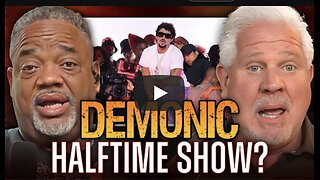 Glenn Beck ~ Will Bad Bunny’s Super Bowl performance be DEMONIC?!