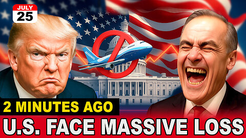 U.S. Faces Billions in Losses as Ontario Slam the Door - Trump's Tariff Demands Backfire with Canada