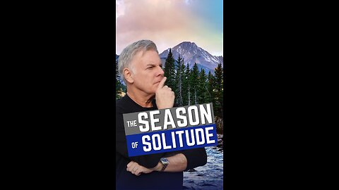 The Season of Solitude