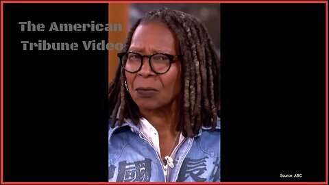 WATCH: Trump Sends Whoopi Goldberg Into Another Spiraling Meltdown