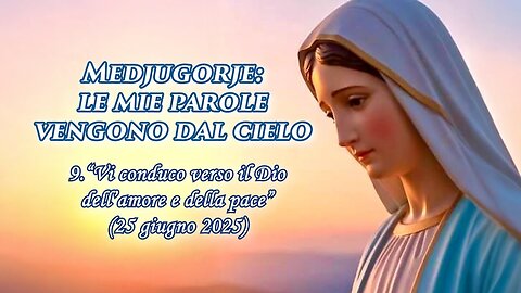 (7 OTTOBRE 2025) – PADRE LIVIO FANZAGA: “MEDJUGORJE: LE MIE PAROLE VENGONO DAL CIELO” = 9. ⭐'Vi conduco verso il Dio dell'amore e della pace'=/|😇💖🙏|\