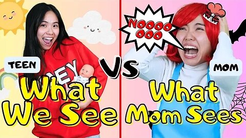 The Unseen Perspectives: What We See vs. What Mom Sees