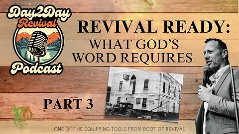 Revival Ready: Revival Insights from Azusa Street for Today, Part 3